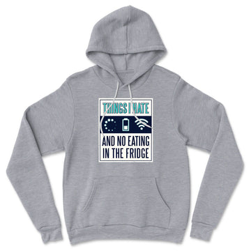 Things I Hate Hoodie in Athletic Heather color